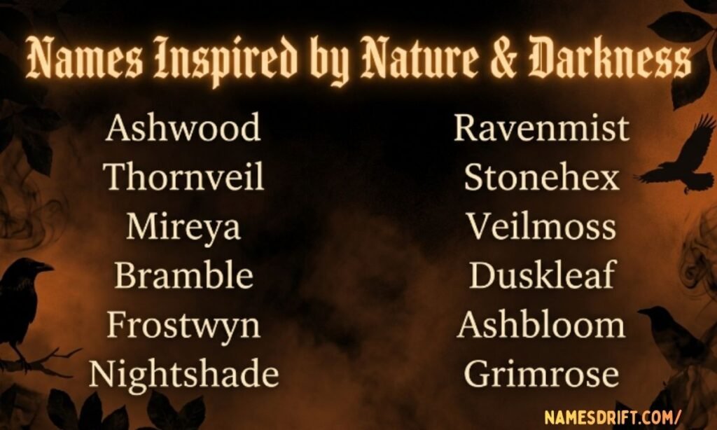 Nature-inspired dark names graphic with burnt orange fantasy background.