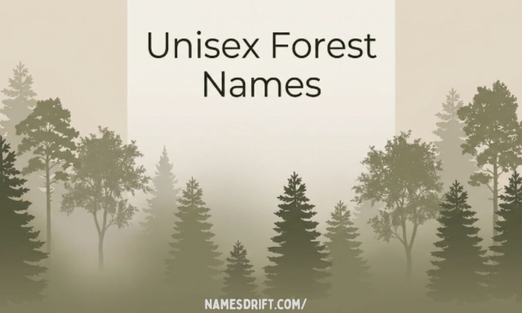 Unisex forest names image with neutral woodland background.