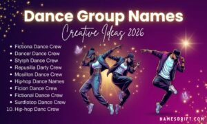 Creative dance group names featured image with stylish dancers, glowing typography, and modern squad aesthetic